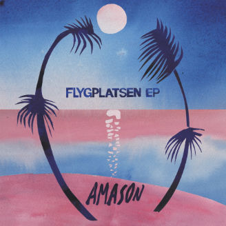 Amason release EP 'Flygplatsen'